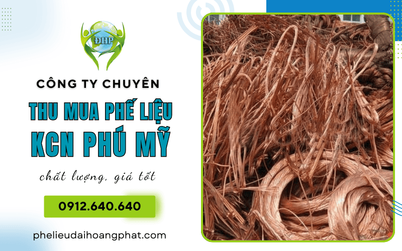 thu mua phế liệu KCN Phú Mỹ