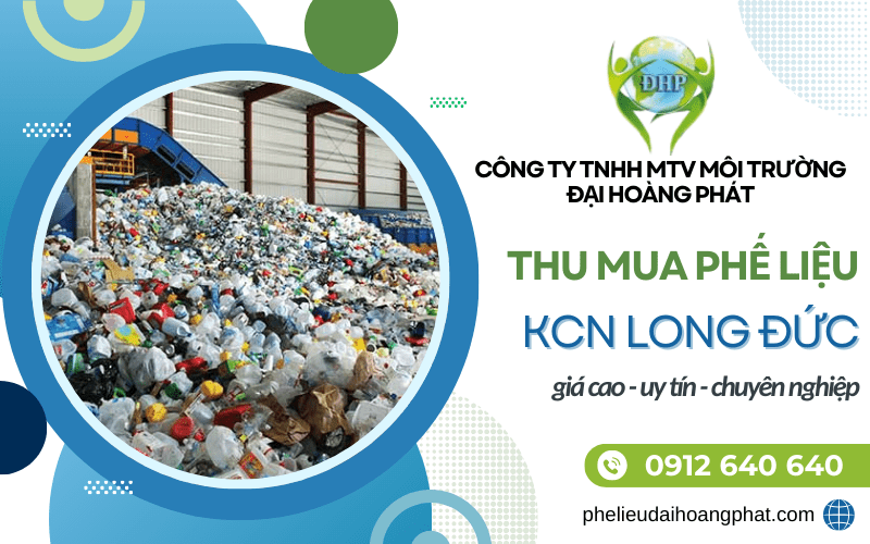 thu mua phế liệu KCN Long Đức