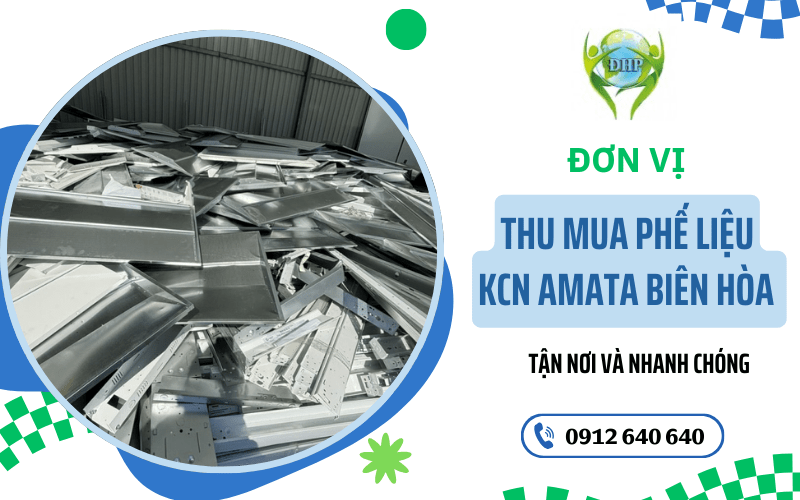 thu mua phế liệu KCN Amata Biên Hòa