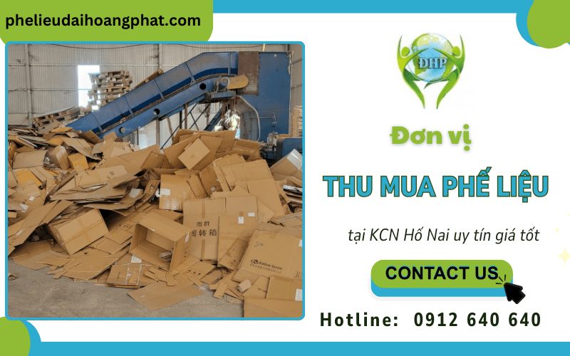 Thu mua phế liệu KCN Hố Nai